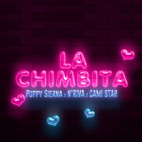 La Chimbita ft. N'Riva & Cami Star | Boomplay Music