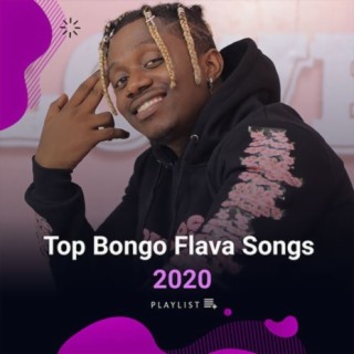 Top Bongo Flava Songs 2020