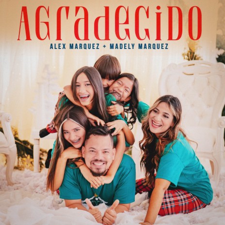 Agradecido ft. Madely Marquez | Boomplay Music