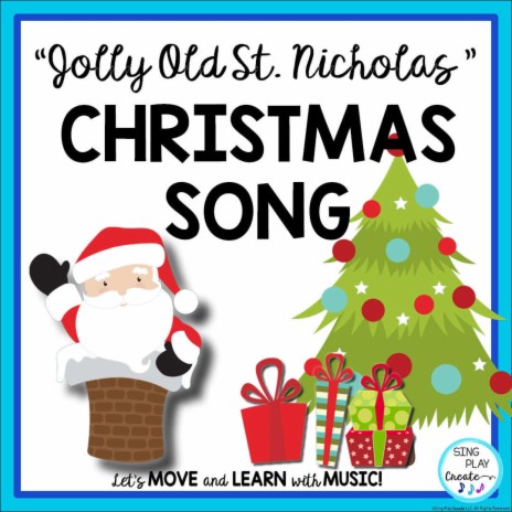 Jolly Old St. Nicholas (Christmas Song) | Boomplay Music