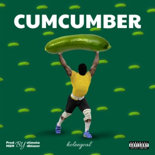 cucumber lyrics | Boomplay Music