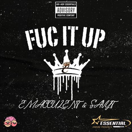 FUC IT UP ft. SavyT | Boomplay Music