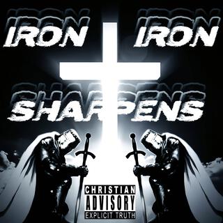 Iron Sharpens Iron