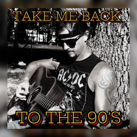 Take Me Back to the 90’s | Boomplay Music