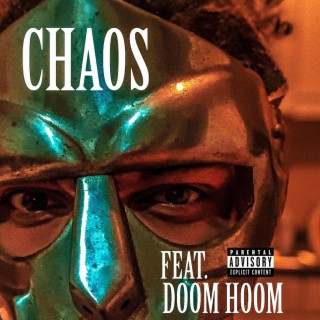 CHAOS ft. DOOM HOOM lyrics | Boomplay Music