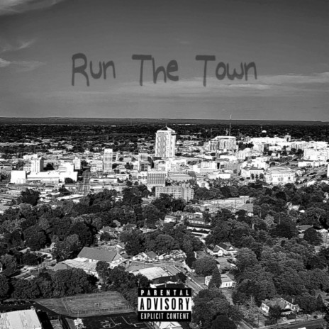 Run The Town ft. Trev2x | Boomplay Music
