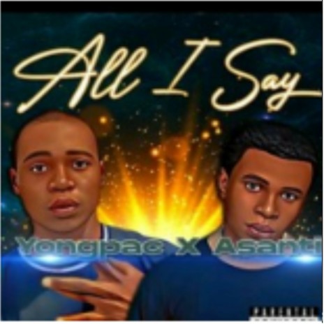 All i say | Boomplay Music