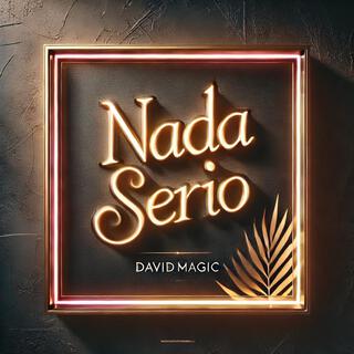 Nada Serio lyrics | Boomplay Music