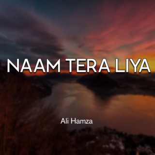 Naam Tera Liya