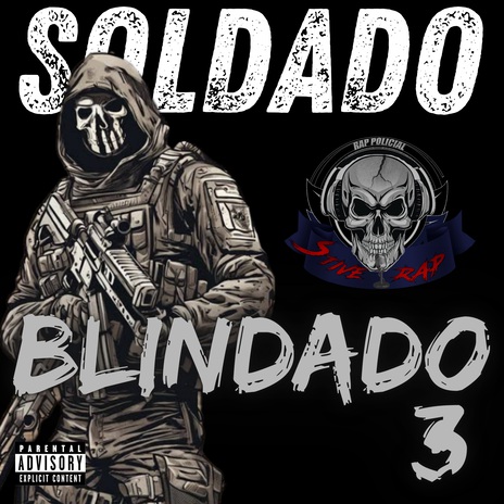 Soldado Blindado 3 | Boomplay Music