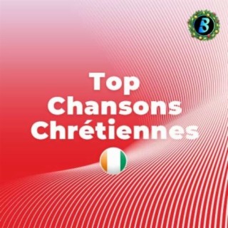 Top Chansons Chrétiennes