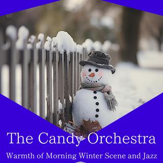 Warmth of Morning Winter Scene and Jazz