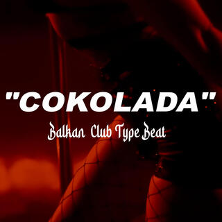 COKOLADA (Balkan Club Instrumental)