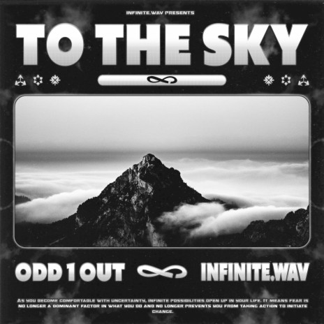 To The Sky ft. Odd 1 Out | Boomplay Music