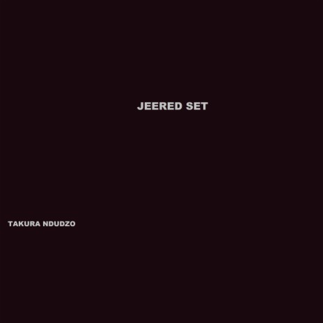 Jeered Set | Boomplay Music