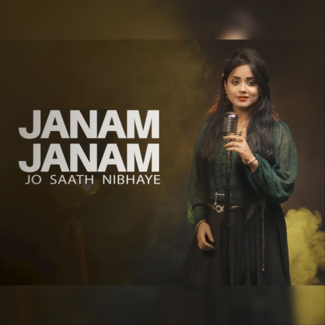 Janam Janam Jo Saath Nibhaye | Boomplay Music