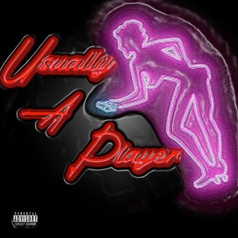 Usually A Player ft. ForeverTrvp | Boomplay Music