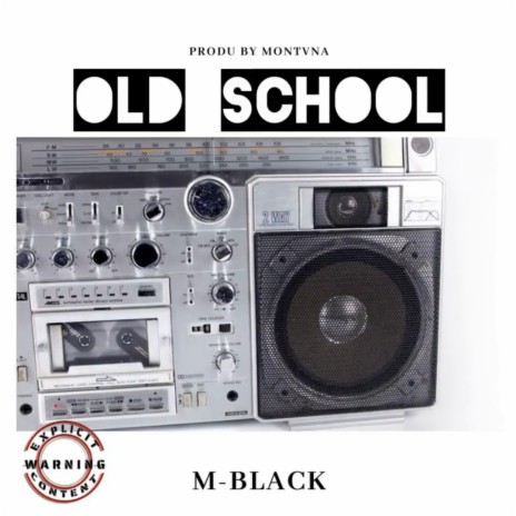 OLD SCHOOL 2 | Boomplay Music