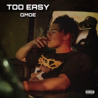 Too Easy lyrics | Boomplay Music