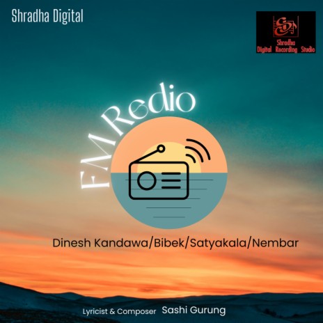 FM Redio ft. Bibek, Aava Mukarung & Nembar | Boomplay Music