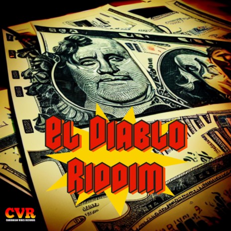 EL DIABLO RIDDIM | Boomplay Music