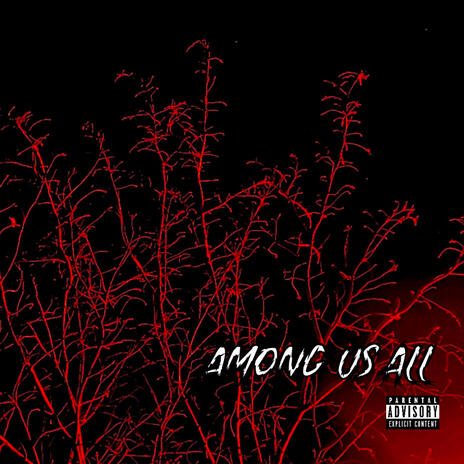 Among us all | Boomplay Music