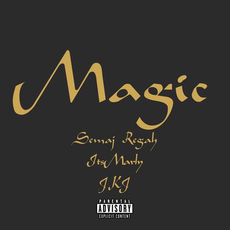 MAGIC ft. It’s Marly & JKj | Boomplay Music