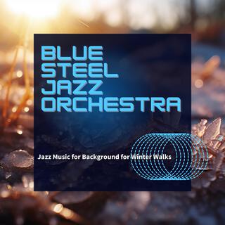 Jazz Music for Background for Winter Walks