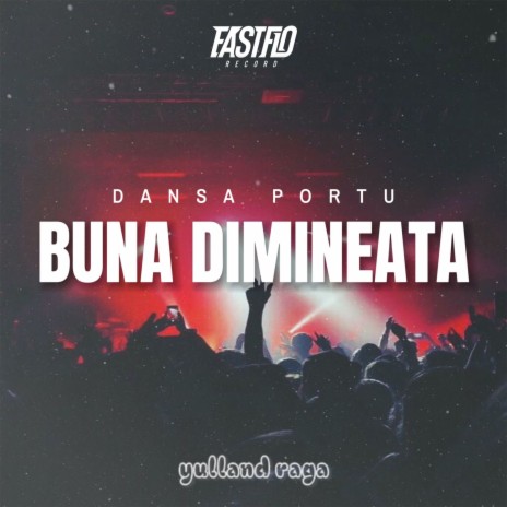 Dansa Portu Buna Dimineata | Boomplay Music