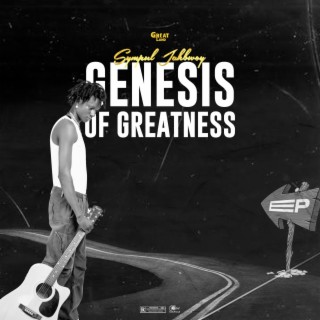 Genesis of Greatness