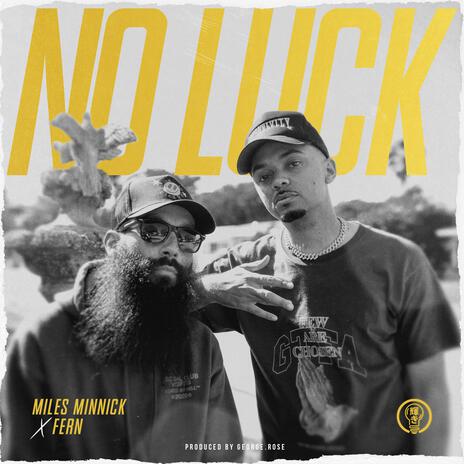 No Luck ft. Fern | Boomplay Music