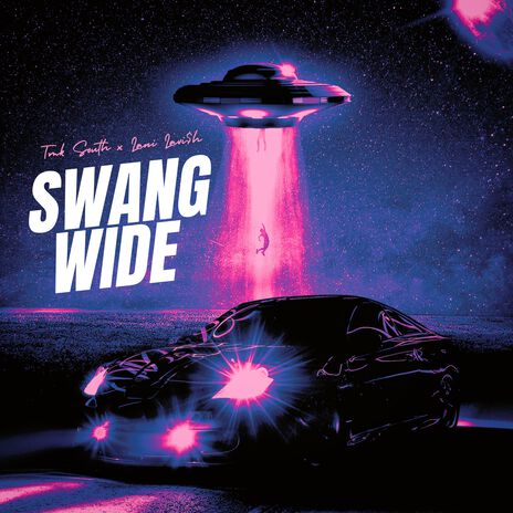 Swang Wide ft. Lani Lavi$h