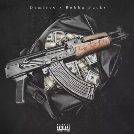 DTD (DUMP THAT DRAC) ft. Bubba Bucks | Boomplay Music
