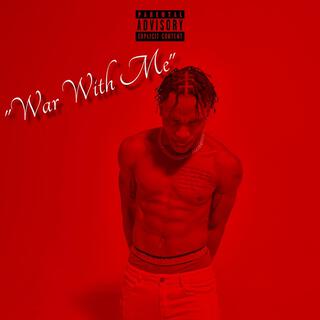 War With Me (Freestyle)