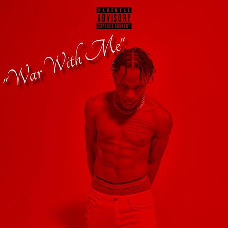 War With Me (Freestyle)