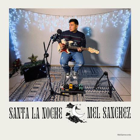 Santa La Noche | Boomplay Music