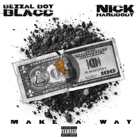 Make a Way ft. Nick Hardbody | Boomplay Music