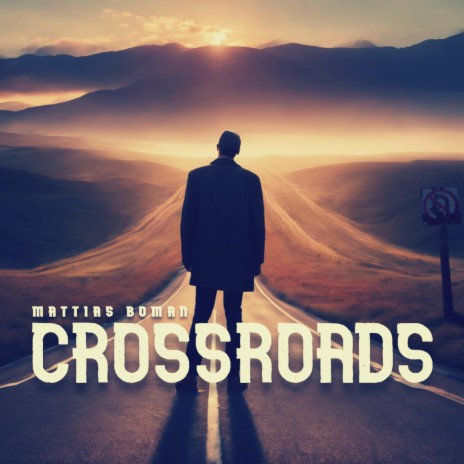 Crossroads | Boomplay Music