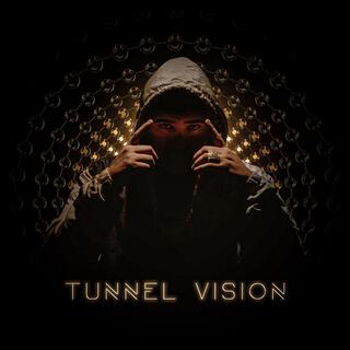 Tunnel Vision