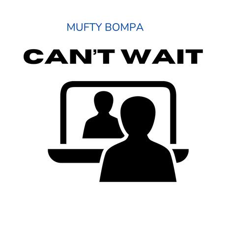 Can’t Wait | Boomplay Music