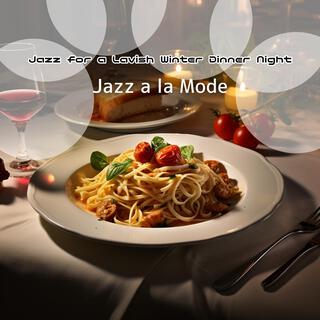 Jazz for a Lavish Winter Dinner Night