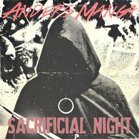 Sacrificial Night | Boomplay Music