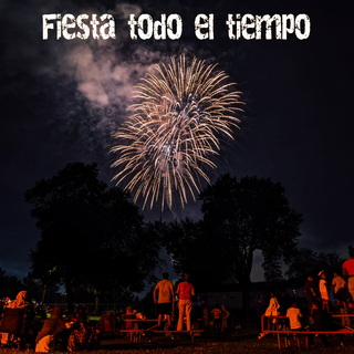 Fiesta todo el tiempo