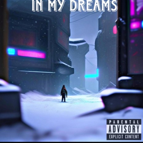 In My Dreams | Boomplay Music