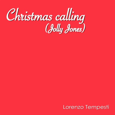 Christmas Calling (Jolly Jones) (Piano Cover)