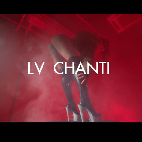 LV CHANTI ft. MirabellDoll & GOSH | Boomplay Music