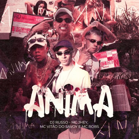 Anima ft. Mc Jhey, Mc Vitão Do Savoy & DJ Russo | Boomplay Music