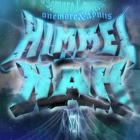 Himmel nah ft. Ayniis | Boomplay Music