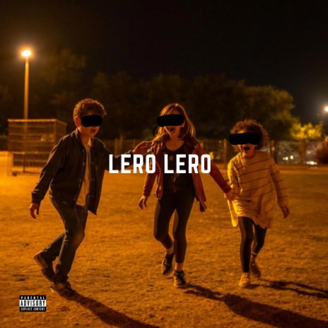 Lero Lero | Boomplay Music