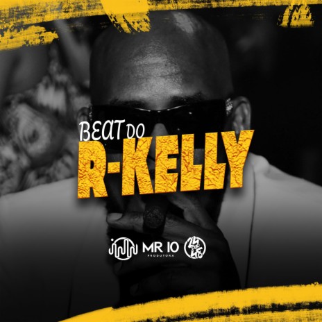 Beat Do R-Kelly | Boomplay Music